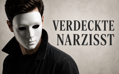 Was ist verdeckter Narzissmus und warum er Leonie krank machte